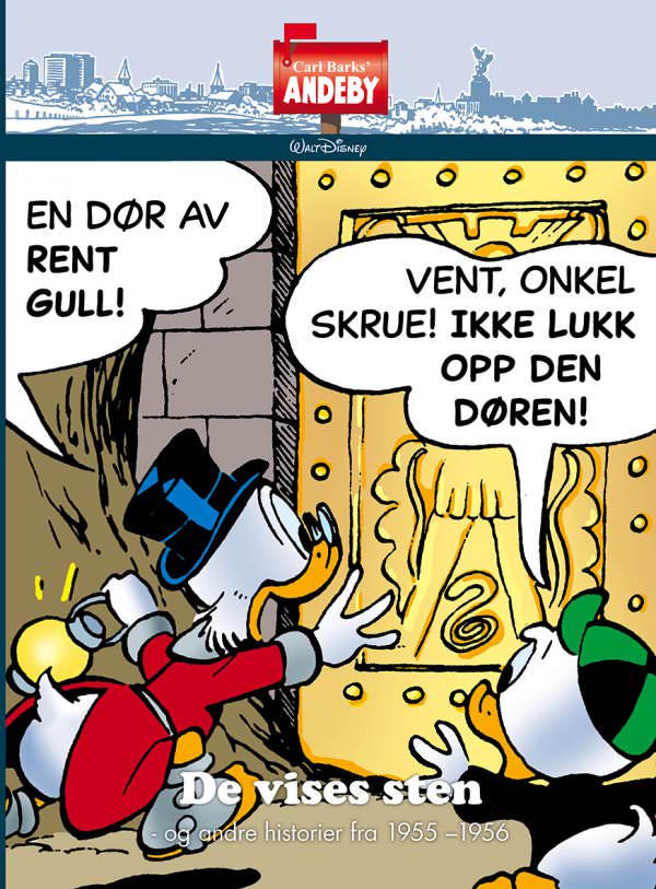 CARL BARKS' ANDEBY, DE VISES STEN