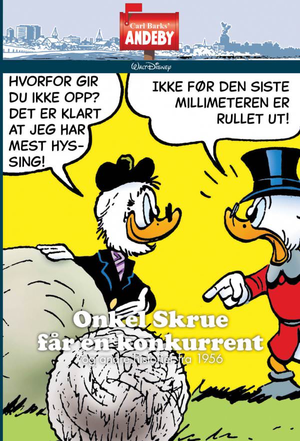 CARL BARKS' ANDEBY, ONKEL SKRUE FÅR EN K