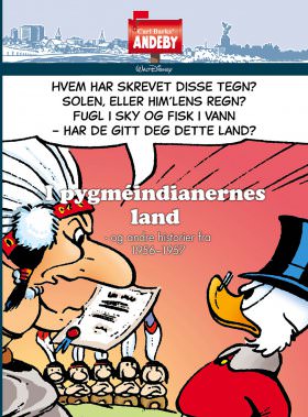CARL BARKS' ANDEBY I PYGMÉINDIANERNES LA