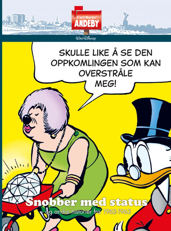 CARL BARKS' ANDEBY SNOBBER MED STATUS