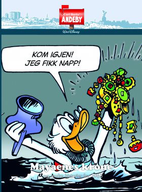 CARL BARKS' ANDEBY MAYAENES KRONE