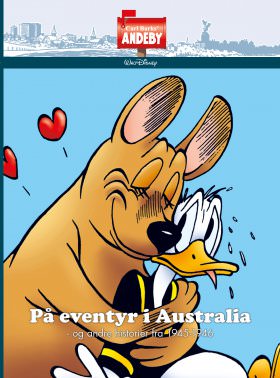 CARL BARKS' ANDEBY PÅ EVENTYR I AUSTRALI