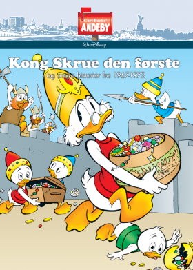 CARL BARKS' ANDEBY KONG SKRUE DEN FØRSTE