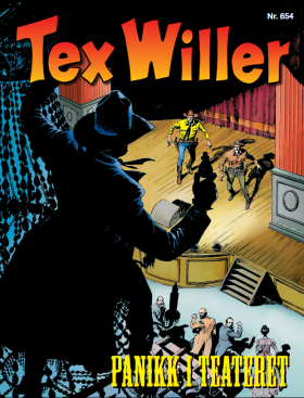 TEX WILLER - PANIKK I TEATERET