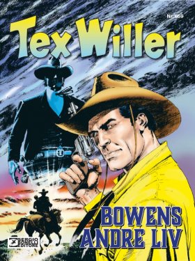 TEX WILLER BOWENS ANDRE LIV