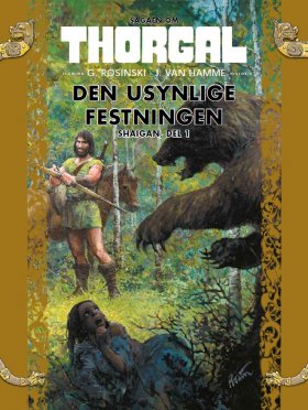 SAGAEN OM THORGAL 7 DEN USYNLIGE FESTNIN
