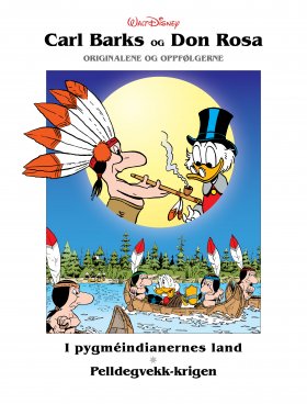 BARKS OG ROSA, PYGMÉINDIANERNES LAND * P