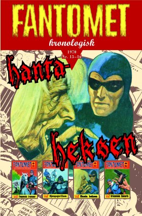 FANTOMET KRONOLOGISK 16, 1970 NR. 13-16