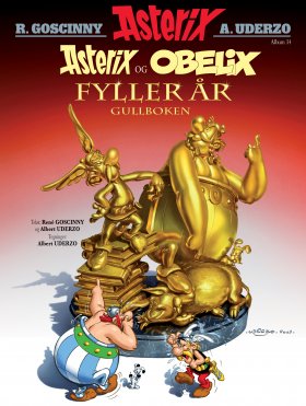 ASTERIX OG OBELIX FYLLER ÅR - GULLBOKEN