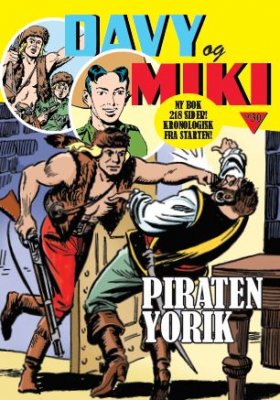 DAVY OG MIKI 30,PIRATEN YORIK