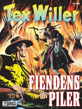 TEX WILLER 695-FIENDENS PILER