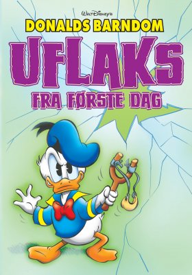 DONALDS BARNDOM: UFLAKS FRA FØRSTE DAG