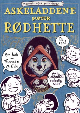 ASKELADDENE MØTER RØDHETTE