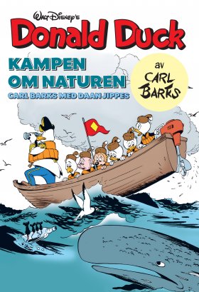 CARL BARKS POCKET: KAMPEN OM NATUREN