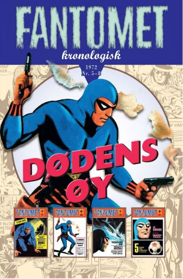FANTOMET KRONOLOGISK 28, 1972 NR. 5-8